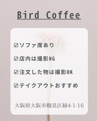 Bird Coffeeのクチコミ写真7